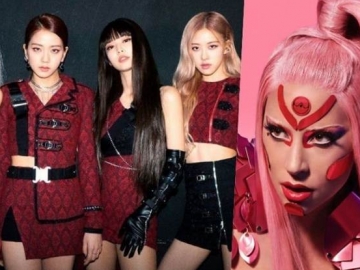 BLACKPINK Dikonfirmasi Duet Bareng Lady Gaga, Fans Tuai Reaksi Tak Terduga