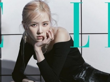 Tampil Mempesona di Majalah ELLE, Rose Bicara Soal Kesuksesan Album Solonya