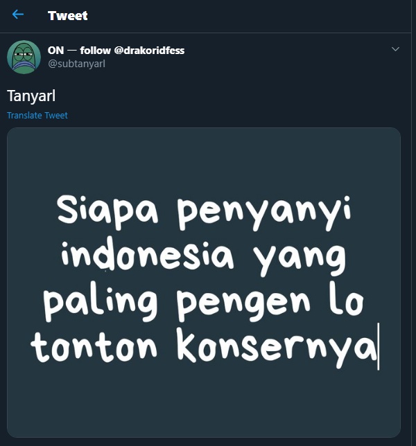penyanyi indonesia paling ingin ditonton konsernya secara langsung
